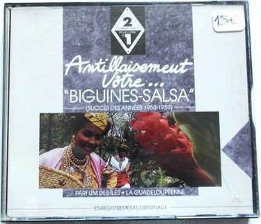 Les grands succès du disque : Antillaisement Vôtre... Biguine-Salsa - Succès des années 1950-1959