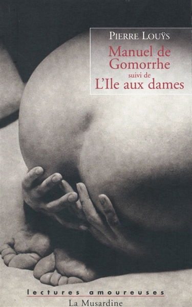 Manuel de Gomorrhe. L'île aux dames