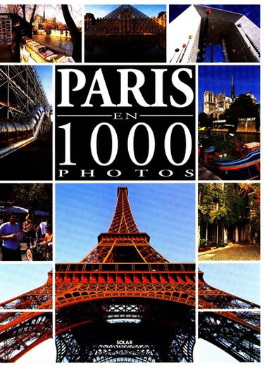 Paris en 1000 photos