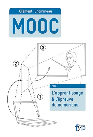 MOOC : l'apprentissage à l'épreuve du numérique