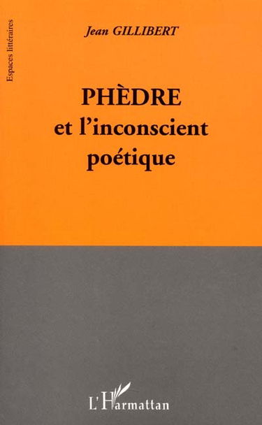 Phèdre et l'inconscient poétique