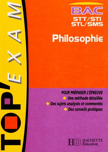 Philosophie, STT, STI, STL, SMS