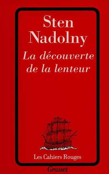 La découverte de la lenteur