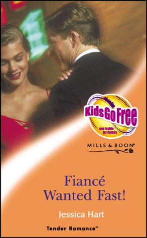 Couverture de Fiance Wanted Fast! par Jessica Hart