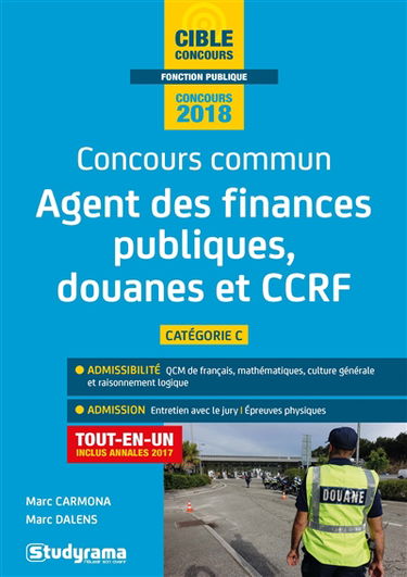 Concours commun agent administratif principal des finances publiques, des douanes et de la CCRF de 2e classe : catégorie C, tout-en-un, 2018