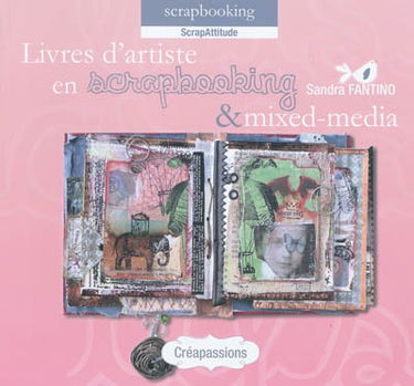 Livres d'artiste en scrapbooking & mixed media