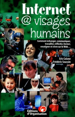 Internet @ visages humains