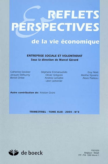 Reflets et perspectives de la vie économique, n° 3 (2004). Entreprise sociale et volontariat