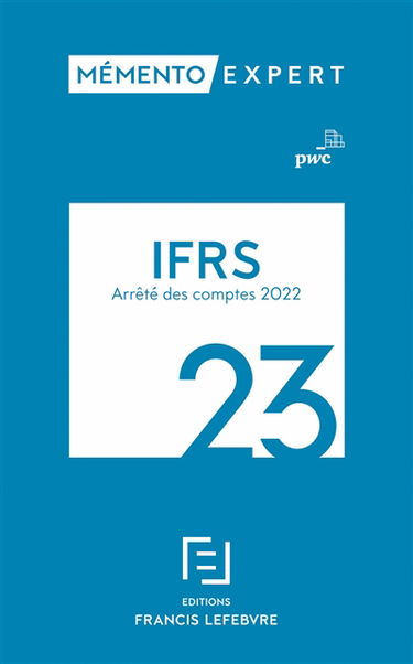 IFRS 2023 : arrêté des comptes 2022