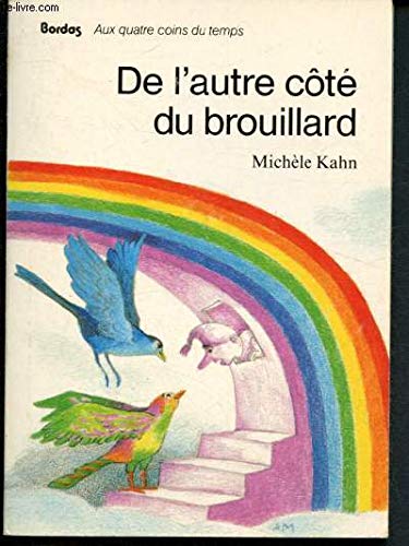 De l'autre cote du brouillard