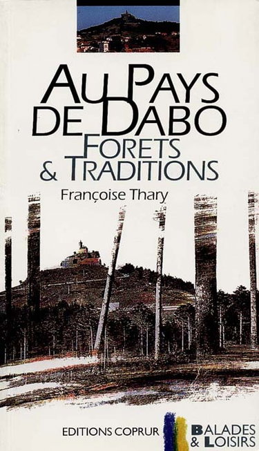 Couverture de Au pays de Dabo : forêts & traditions