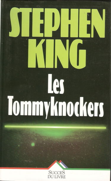 Les Tommyknockers