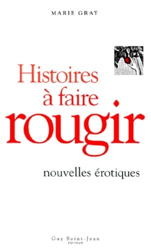 Histoires à faire rougir