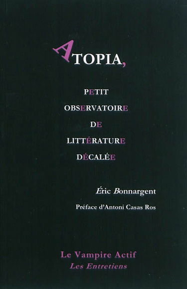 Atopia, petit observatoire de littérature décalée