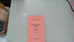 Deux amours cruelles