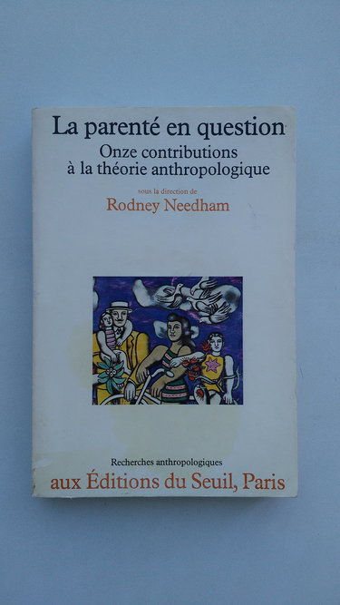 La Parenté en question