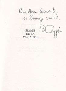 Eloge de la variante : histoire critique de la philologie