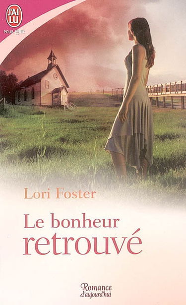 Le bonheur retrouvé