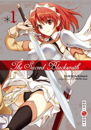 The sacred Blacksmith. Vol. 1