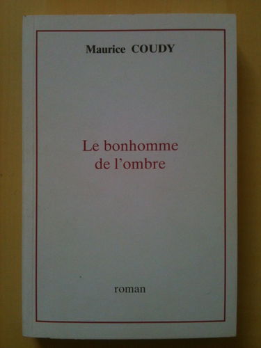 LE BONHOMME DE L'OMBRE