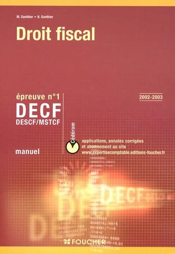 Droit fiscal, épreuve numéro 1 : DECF - DESCF - MSTCF