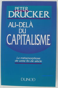 Au-delà du capitalisme : la métamorphose de cette fin de siècle
