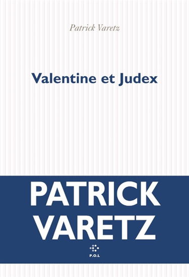 Valentine et Judex
