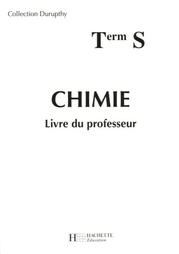Chimie Tle S: Livre du professeur