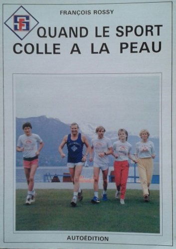 Quand le sport colle à la peau