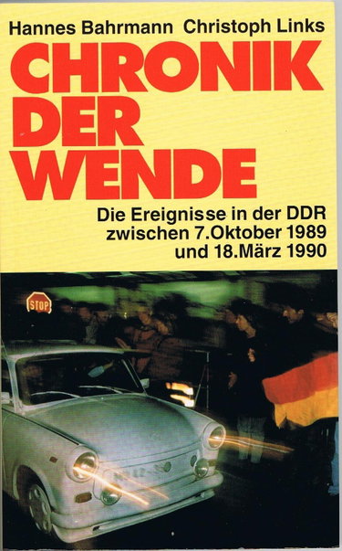Couverture de Chronik der Wende - Die Ereignisse in der DDR zwischen 7. Oktober 1989 und 18. März 1990