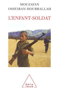 L'enfant-soldat : victime transformée en bourreau