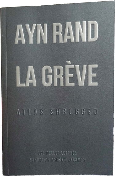 La grève : Atlas shrugged