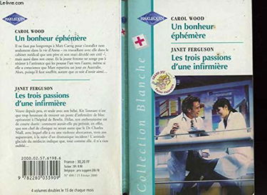 BONHEUR EPHEMERE+TROIS PASSIONS D'UNE ...