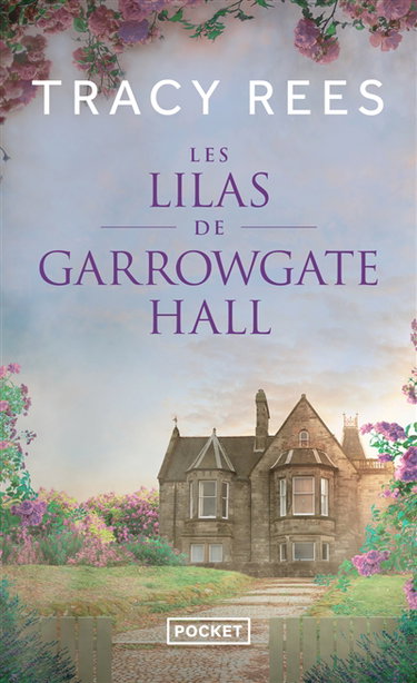 Couverture de Les lilas de Garrowgate Hall par Tracy Rees