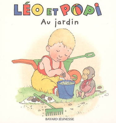Léo et Popi. Vol. 4. Au jardin