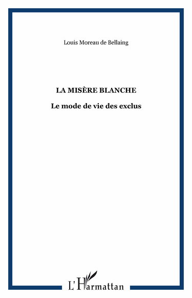 La misère blanche