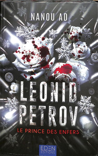 Le prince des enfers. Vol. 1. Leonid Petrov