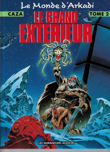 Le monde d'Arkadi. Vol. 2. Le grand extérieur