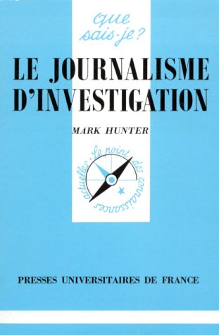 Le journalisme d'investigation, aux États-Unis et en France