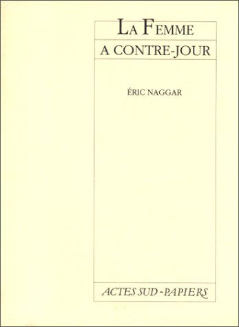 La Femme à contre-jour