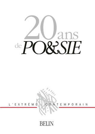 20 ans de Poésie : choix de textes publiés dans la revue Poésie, 1977-1997