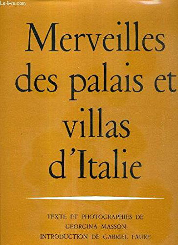 Merveilles des palais et villas d'Italie.