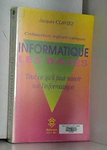 INFORMATIQUE LES BASES