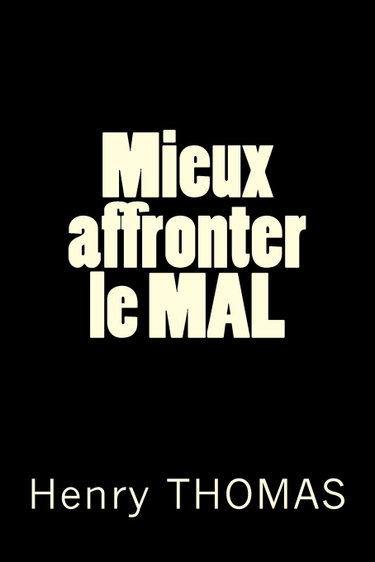 Couverture de Mieux affronter le MAL