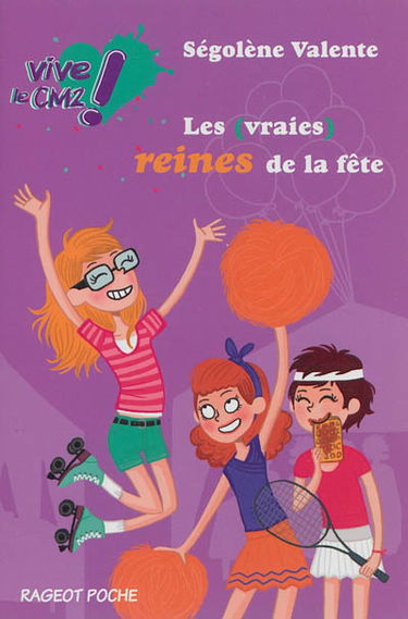 Vive le CM2 !. Les (vraies) reines de la fête