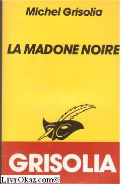 La Madone noire