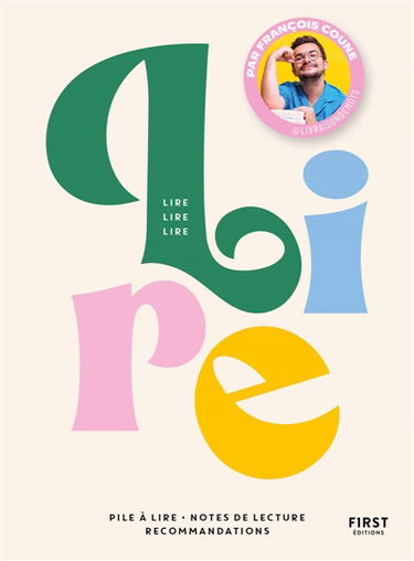 Lire lire lire : Pile à lire, notes de lecture, recommandations