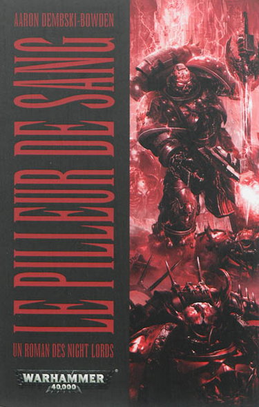 Couverture de Un roman des Night Lords. Le pilleur de sang par Aaron Dembski-Bowden