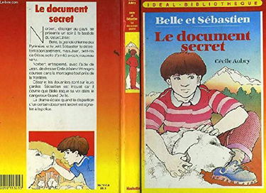 Belle et sebastien - le document secret