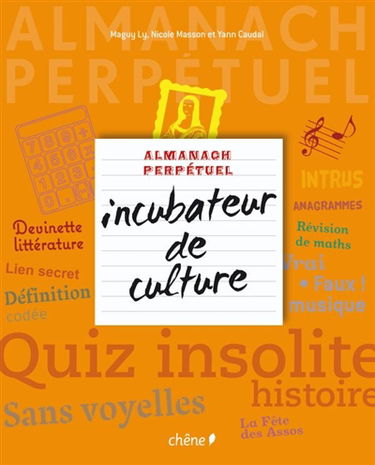Almanach perpétuel incubateur de culture